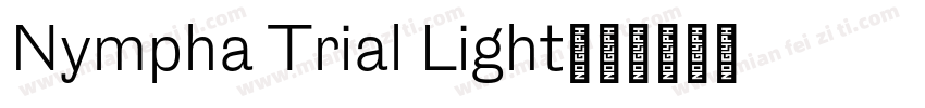 Nympha Trial Light字体转换